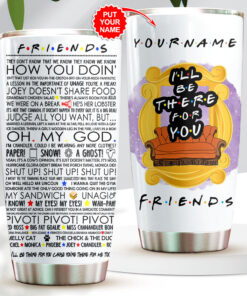 Personalized Friends Tumbler Cup WOAHTEE0224Y