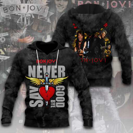 Never Say Goodbye Bon Jovi Hoodie WOAHTEE 79