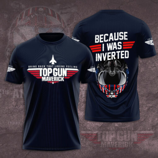 Top Gun because i was inverted T shirt 04